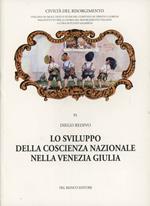 Lo svilupppo della coscienza nazionale nella Venezia Giulia