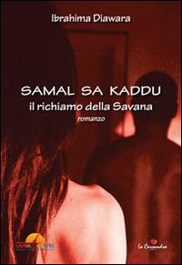Samal sa kaddu. Il richiamo della savana - Ibrahima Diawara - copertina