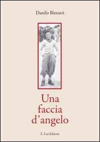 Una faccia d'angelo - Danilo Bizzarri - copertina