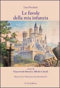 Le favole della mia infanzia - Lina Pecchini - copertina