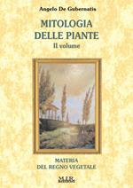 Mitologia delle piante. Materia del regno vegetale. Vol. 2