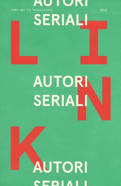 Link. Idee per la televisione. Vol. 23: Autori seriali. - copertina