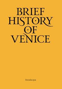 Breve storia di Venezia. Ediz. inglese - Rinaldo Fulin - copertina