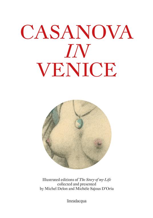 Casanova in Venice - Michèle Sajous D'Oria - copertina