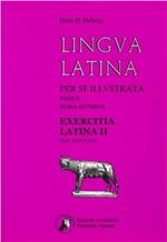 Lingua latina per se illustrata. Exercitia latina. Vol. 2: Cap. XXXVI-LVI.