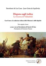 Disputa sugli indios. La Giunta di Valladolid