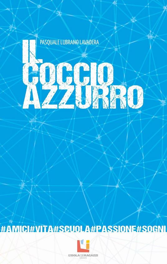 Il coccio azzurro - Pasquale Lubrano Lavadera - copertina