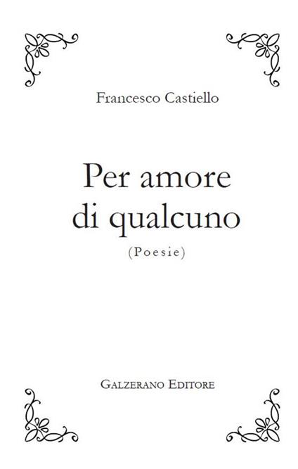 Per amore di qualcuno - Francesco Castiello - copertina