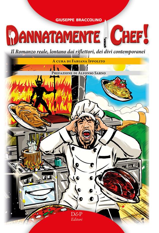 Dannatamente chef! - Giuseppe Braccolino - copertina