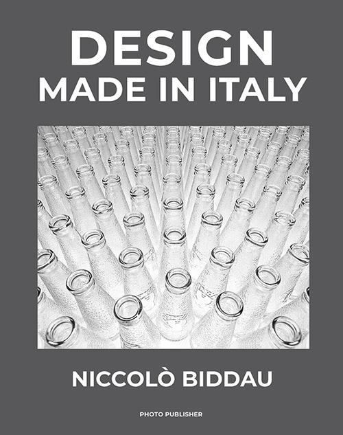 Design made in italy. Ediz. italiana e inglese - Niccolo Biddau - copertina