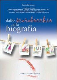 Dallo scarabocchio alla biografia - Bruna Baldassarre - copertina