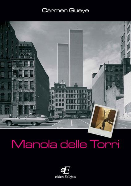 Manola delle Torri - Carmen Gueye - copertina