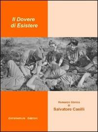 Il dovere di esistere - Salvatore Casilli - copertina