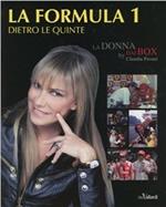 La Formula 1 dietro le quinte. La donna dai box