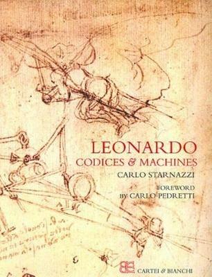 Leonardo codices & machines - Carlo Starnazzi - copertina