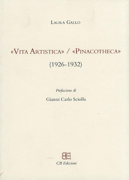 «Vita Artistica»/«Pinacotheca» (1926-1932) - Laura Gallo - copertina