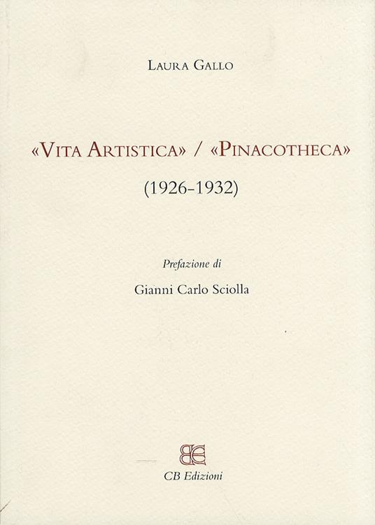 «Vita Artistica»/«Pinacotheca» (1926-1932) - Laura Gallo - copertina