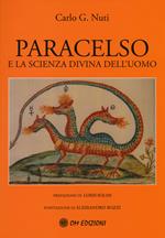 Paracelso e la scienza divina dell'uomo