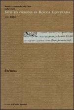 Sito ed origine di Rocca Contrada. Storie e cronache del '600. Lelio Tasti, anno 1636