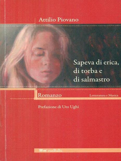 Sapeva di erica, di torba e di salmastro - Attilio Piovano - 3