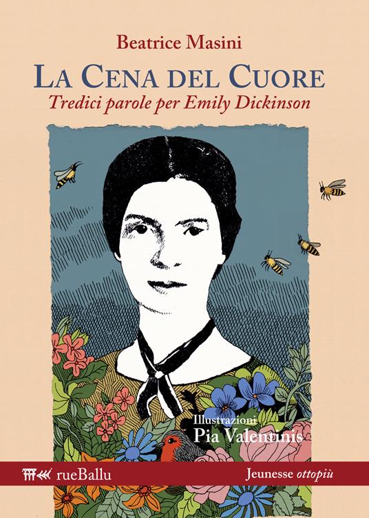 La cena del cuore. Tredici parole per Emily Dickinson. Ediz. illustrata - Beatrice Masini - copertina