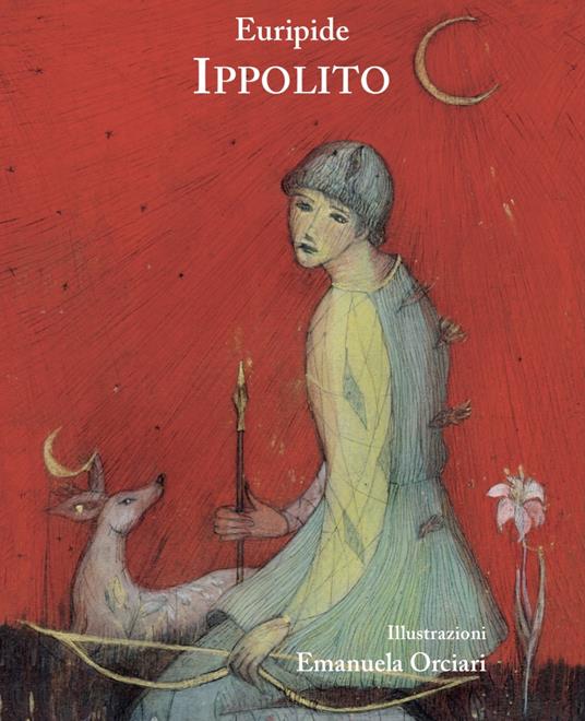 Ippolito. La tragedia dell'amore - Euripide - copertina