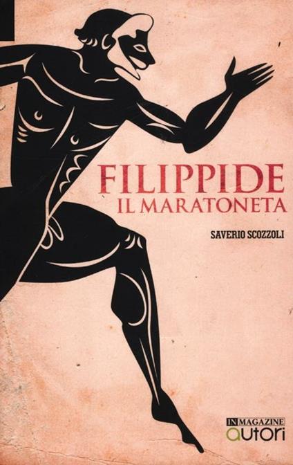 Filippide il maratoneta - Saverio Scozzoli - copertina