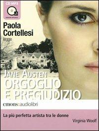 Orgoglio e pregiudizio letto da Paola Cortellesi. Audiolibro. CD Audio formato MP3 - Jane Austen - copertina