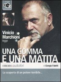 Una gomma e una matita letto da Vinicio Marchioni. Audiolibro. 3 CD Audio -  Giorgio Faletti - Libro - Emons Edizioni - Pop | IBS