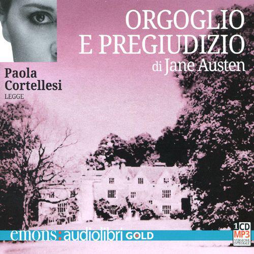 Orgoglio e pregiudizio letto da Paola Cortellesi. Audiolibro. CD Audio formato MP3 - Jane Austen - copertina