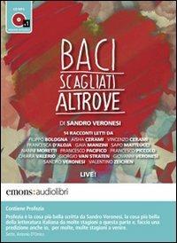 Baci scagliati altrove. Audiolibro. CD Audio formato MP3 - Sandro Veronesi - copertina