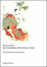 Il tao delle piccole cose - Gianluca Ricci - copertina