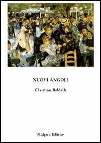 Nuovi angoli - Christian Baldelli - copertina