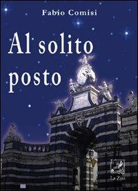 Al solito posto - Fabio Comisi - copertina