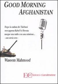 Good morning Afghanistan - Waseem Mahmood - copertina