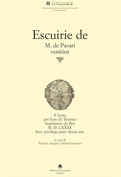 Escuirie de M. de Pavari Venitien. Ediz. italiana e francese - copertina