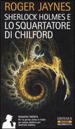 Sherlock Holmes e lo squartatore di Chilford