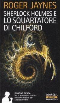 Sherlock Holmes e lo squartatore di Chilford - Roger Jaynes - copertina