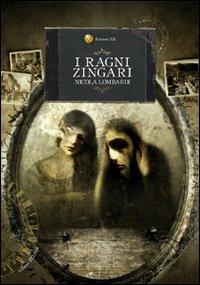 I ragni zingari - Nicola Lombardi - copertina