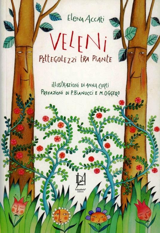 Veleni. Pettegolezzi tra piante - Elena Accati - copertina