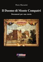 Il duomo di Monte Compatri. Documenti per una storia