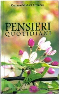 Pensieri Quotidiani 2013. Temi di meditazione per ogni giorno dell'anno - Omraam Mikhaël Aïvanhov - copertina