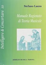 Manuale ragionato di teoria musicale