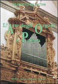 L'arte degli organi a Padova - Alberto Sabatini - copertina