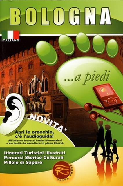 Bologna... a piedi. Con audioguida scaricabile online - copertina