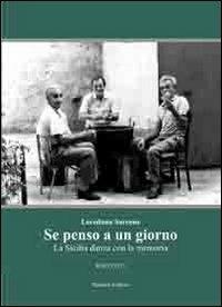 Se penso a un giorno. La Sicilia danza con la memoria - Loredana Sarcone - copertina