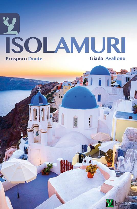 Isolamuri - Prospero Dente,Giada Avallone - copertina