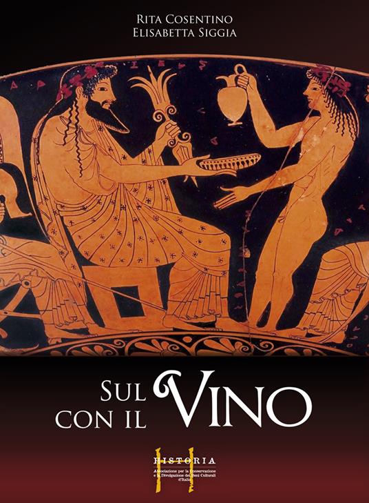 Sul vino con il vino - Rita Cosentino,Elisabetta Siggia - copertina