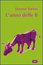 L' anno delle B