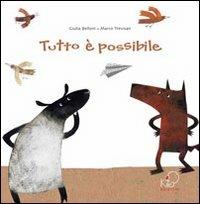 Tutto è possibile. Ediz. italiana e francese - Giulia Belloni - copertina